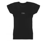 Albi Humorné tričko Ne, dámské velikost M